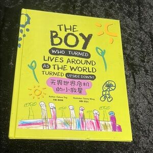 The Boy Who Turned Lives Around - Kids Book